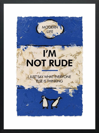 Hue Folk - I'm Not Rude - Primrose Gallery and Framing
